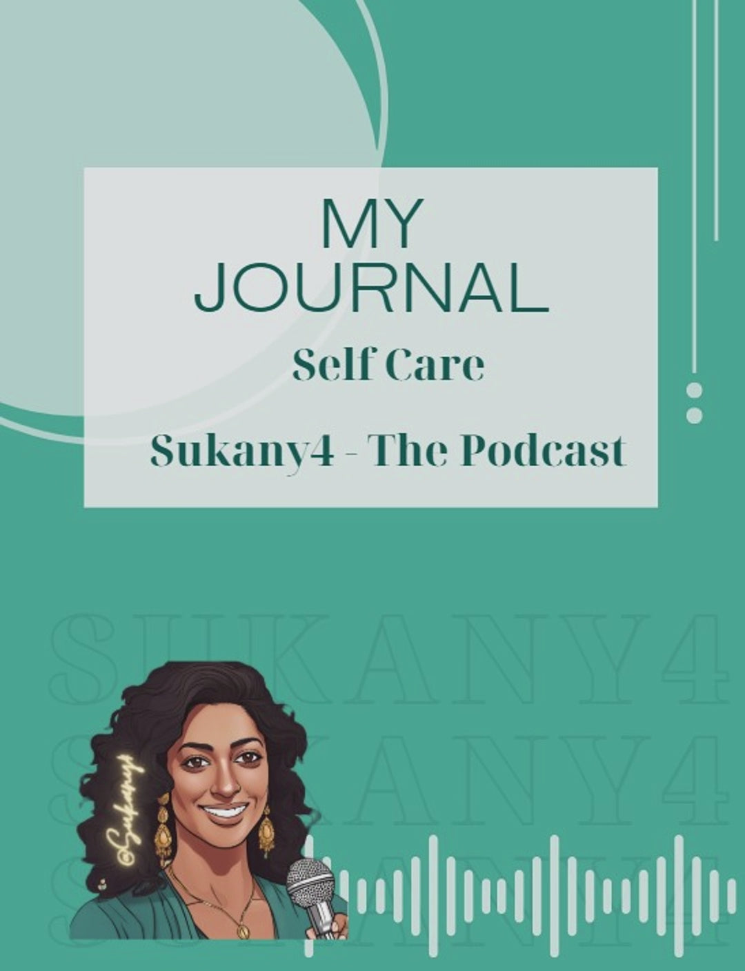 Sukany4 - My Journal - Self Care Edition